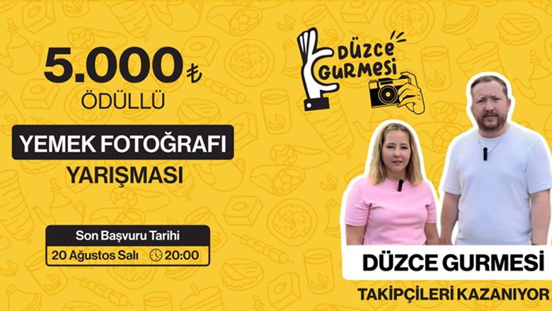 Düzce Gurmesi'nden 5.000 TL Ödüllü Yemek Fotoğrafı Yarışması Başladı